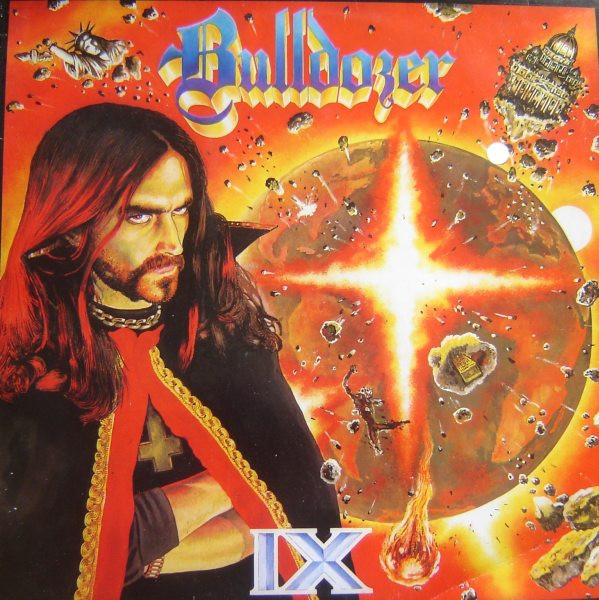 Bulldozer - IX | Releases | Discogs