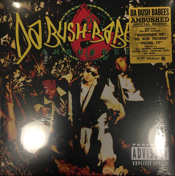 Da Bush Babees – Ambushed (2023, Vinyl) - Discogs