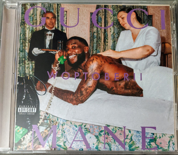 Gucci Mane – Woptober II (2019, CDr) - Discogs