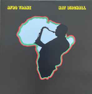 Nat Birchall - Afro Trane album cover