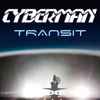 Cyberman (3) - Transit