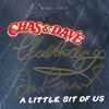 Chas & Dave* - A Little Bit Of Us