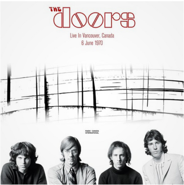 The Doors - Live In Vancouver 1970 | Releases | Discogs