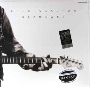 Eric Clapton – Slowhand (2012, 200g, Gatefold, Vinyl) - Discogs