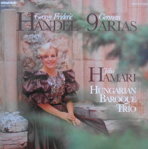 lataa albumi Júlia Hamari, Hungarian Baroque Trio, Georg Friedrich Händel - 9 German Arias