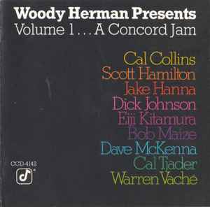 Woody Herman - Presents Volume 1 ...A Concord Jam album cover