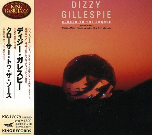 Dizzy Gillespie - Closer To The Source | Releases | Discogs