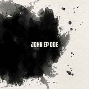 John F. Doe - John EP Doe album cover
