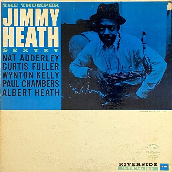 Jimmy Heath Sextet – The Thumper (1960, Vinyl) - Discogs