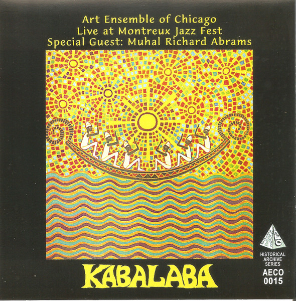 新宿ALTA】ART ENSEMBLE OF CHICAGO/KABALABA: LIVE AT MONTREUX JAZZ