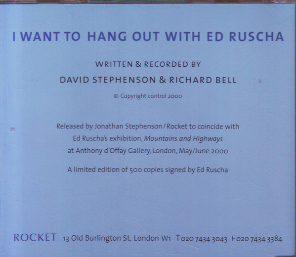 ladda ner album David Stephenson & Richard Bell - I Want To Hang Out With Ed Ruscha