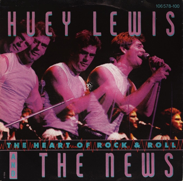 Huey Lewis And The News - The Heart Of Rock u0026 Roll | Releases | Discogs