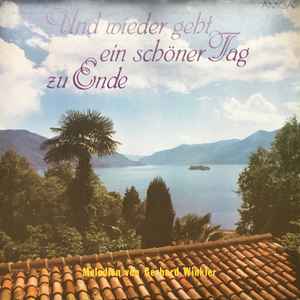 Gerhard Winkler - Und Wieder Geht Ein Schöner Tag Zu Ende (Melodien von Gerhard Winkler) album cover