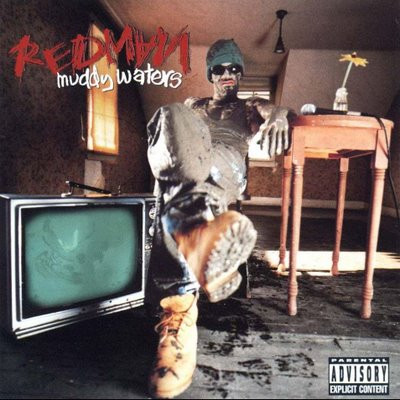 Redman - Muddy Waters | Releases | Discogs