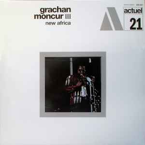 New Africa - Grachan Moncur III