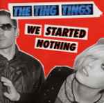 Cover of We Started Nothing, 2008-05-24, CD