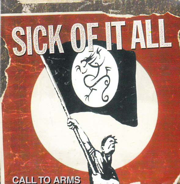Sick Of It All - Call To Arms | Releases | Discogs