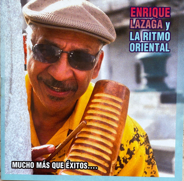 last ned album Enrique Lazaga Y La Ritmo Oriental - Mucho Mas Que Exitos