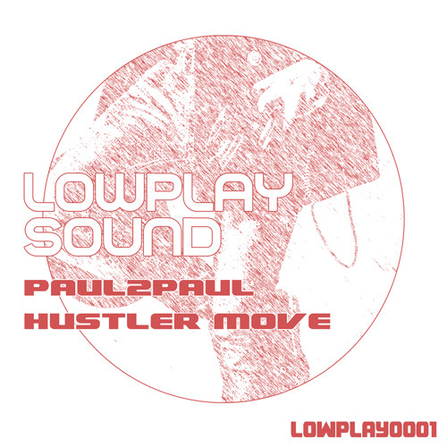 Album herunterladen Paul2Paul - Hustler Move