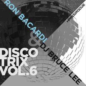 Ron Bacardi (2) - Disco Trix Vol.6 album cover