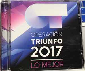 Operación Triunfo - El disco 'Lo mejor de OT 2017 - 1º parte' ya es Disco  de Oro y este sábado, a partir de las 12 h, los concursantes que están fuera