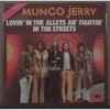 Mungo Jerry - Lovin' In The Alleys Fightin' In The Streets
