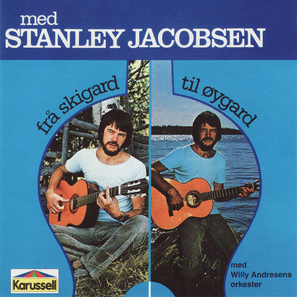 Stanley Jacobsen – Frå Skigard Til Øygard (CD) - Discogs