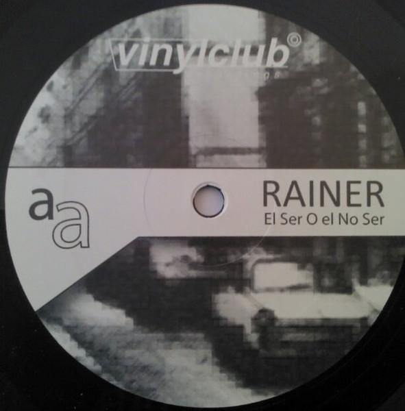 Rainer – El Ser O El No Ser (2011, Vinyl) - Discogs