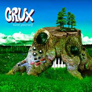 Crux (6) - Tune Yourself album cover