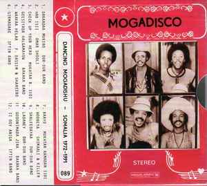 Various - Mogadisco (Dancing Mogadishu - Somalia 1972​-​1991)
