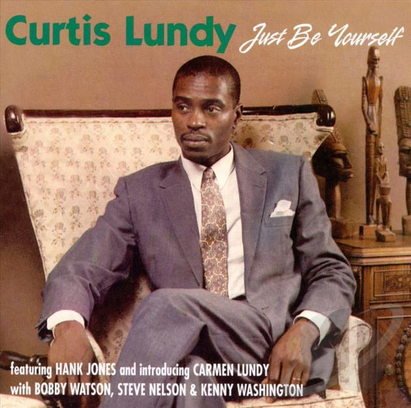 Curtis Lundy – Just Be Yourself (1987, Vinyl) - Discogs