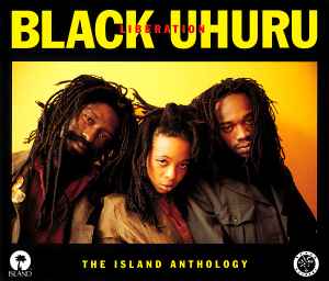 Black Uhuru - Liberation: The Island Anthology album cover