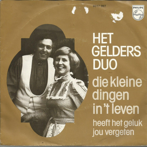 last ned album Het Gelders Duo - Die Kleine Dingen In t Leven