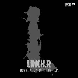 Linch.R - Butterfly Deffect E.P. album cover