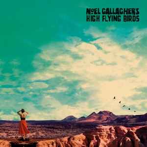 Noel Gallagher's High Flying Birds - Who Built The Moon? album cover