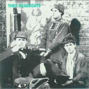 Thee Headcoats - The Earl Of Suave