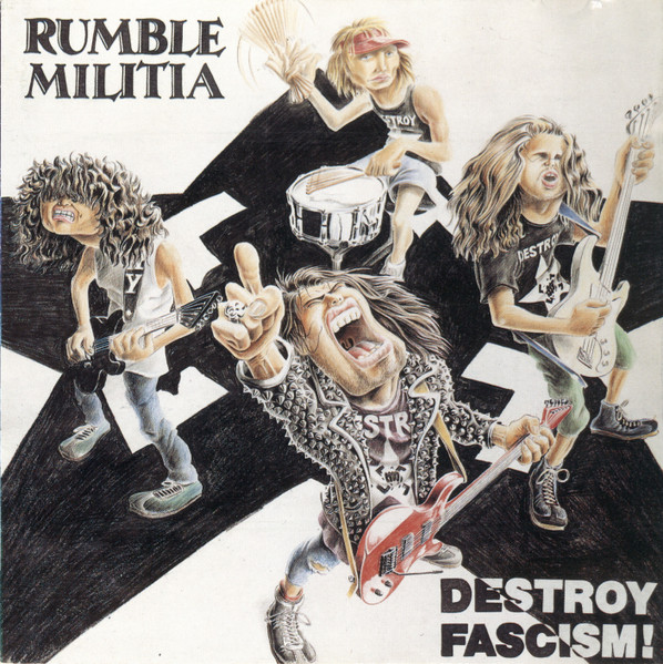 Rumble Militia - Destroy Fascism! ( 1991)(Lossless+Mp3)
