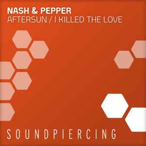 Nash & Pepper - Aftersun / I Killed The Love album cover
