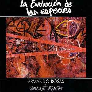 Armando Rosas - La Evolución De Las Especies album cover