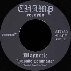 Yosuke Tominaga – Magnetic Pt.1 & 2 (2012, Vinyl) - Discogs