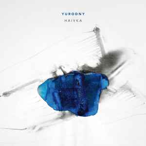 Yurodny - Haivka album cover