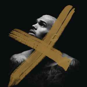 Chris Brown (4) - X album cover
