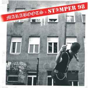 Maraboots - Maraboots & Stomper 98