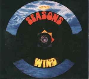 Wind – Seasons (2009, Digipak, CD) - Discogs