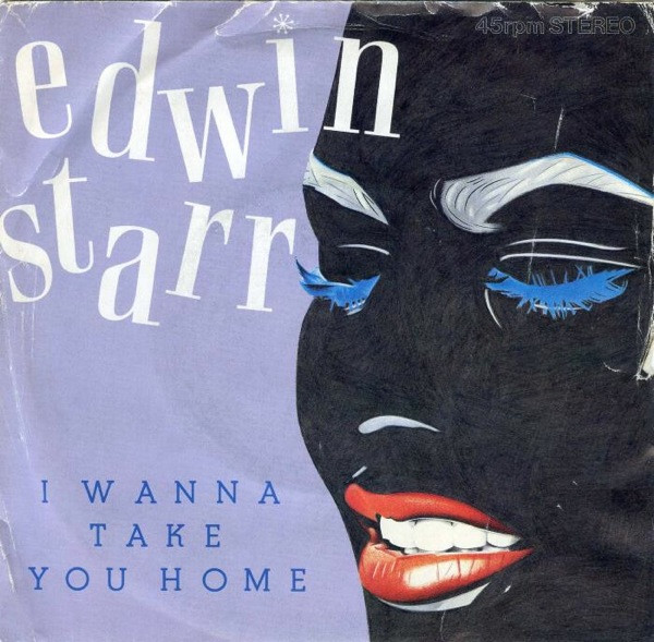 télécharger l'album Edwin Starr - I Wanna Take You Home