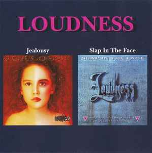 Loudness – Jealousy / Slap In The Face (2005, CD) - Discogs