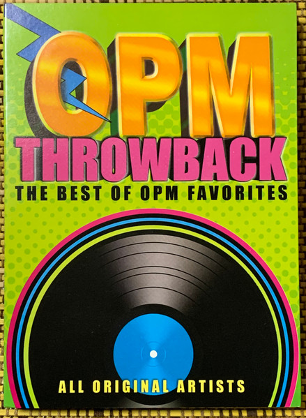 OPM Throwback - The Best Of OPM Favorites (2014, CD) - Discogs