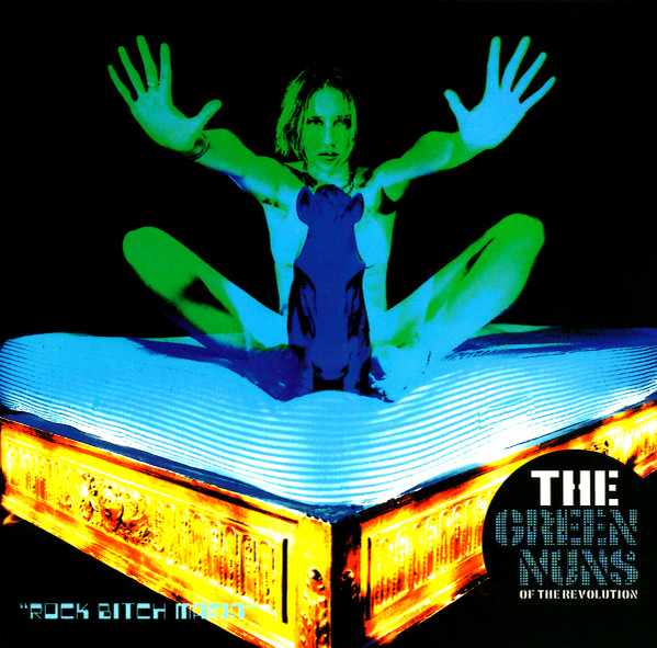 The Green Nuns Of The Revolution – Rock Bitch Mafia (1997, CD 