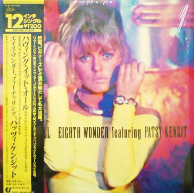 Eighth Wonder = エイス・ワンダー Featuring Patsy Kensit = パッツィ