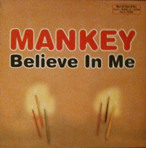 last ned album Mankey - Believe In Me